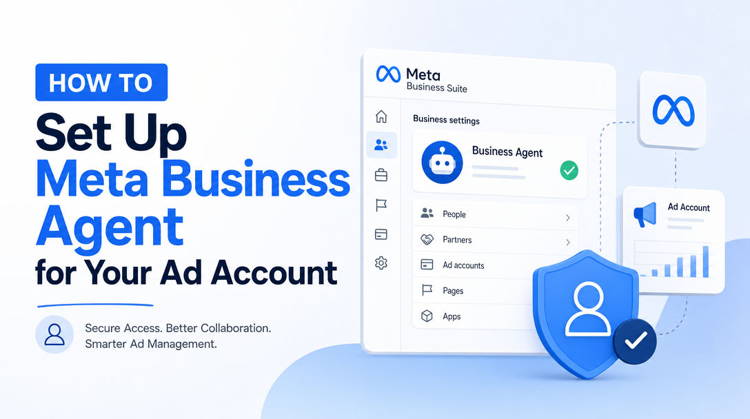 How to Set Up Meta Business Agent for Your Ad Account